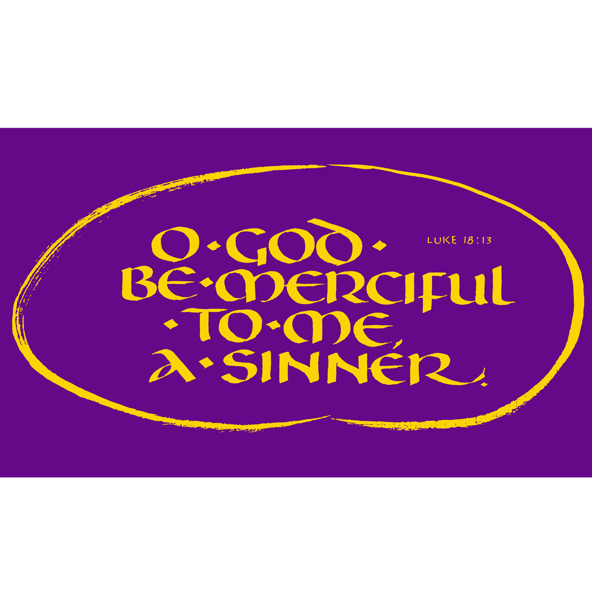 "O God be merciful to me a sinner" - calligraphy by Fr. Eric Lies